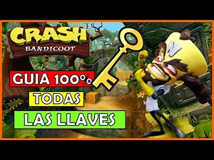 GUIA 100% - TODAS las LLAVES SECRETAS 🔑 | CRASH BANDICOOT 1
