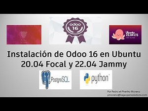 Video 62: Installing Odoo 16 on Ubuntu 20.04 and 22.04