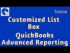 Customized List Box in QuickBooks Advanced Reporting