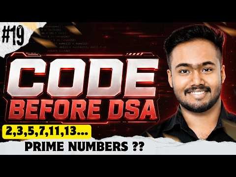 Prime Numbers in a Range | Code Before DSA #19