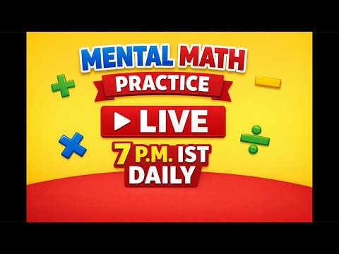 Join Me LIVE Daily at 7 PM IST | 10–20 Min Mental Math Practice