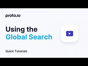 Using the Global Search - Proto.io Quick Tutorials