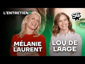 Mélanie Laurent & Lou de Laâge : L’Entretien (LE BAL DES FOLLES)