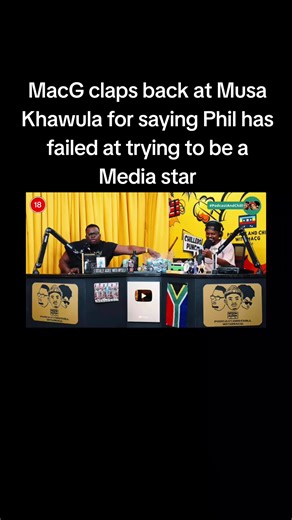 MacG Responds to Musa Khawula's Media Star Comments