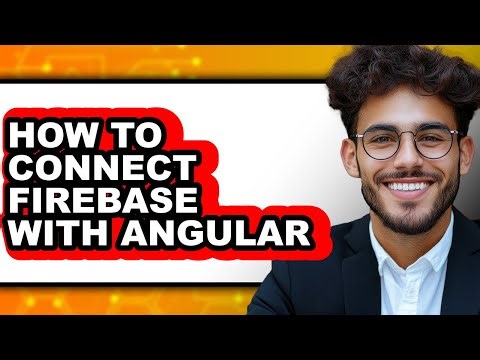 How to Connect Firebase with Angular (full Guide)