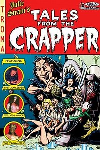 Tales from the Crapper (2004) - Movie