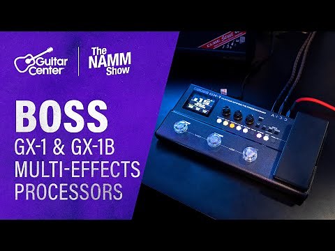 NEW BOSS GX-1 and GX-1B Guitar and Bass Multi-Effects Processors Overview & Demo | NAMM 2026