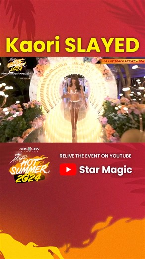 The bangs. The tan. The abs. The confidence. 🔥 Kaori turned heads! Relive #StarMagicHotSummer2024 and watch the FULL EVENT on the Star Magic YouTube channel! | STAR MAGIC