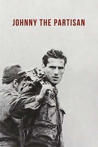 Johnny the Partisan - Movie