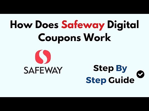 How Does Safeway Digital Coupons Work