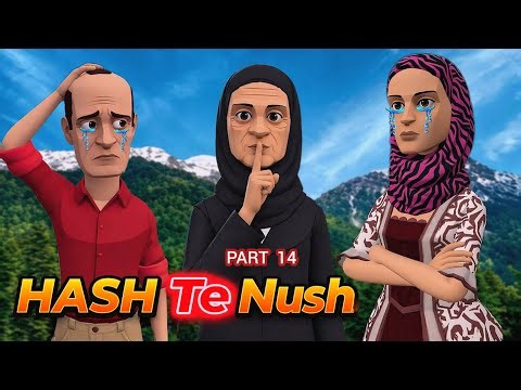 HASH TE NUSH 💔 | KASHMIRI CARTOON DRAMA | PART 14