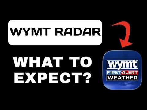 WYMT Radar App Overview - What To Know