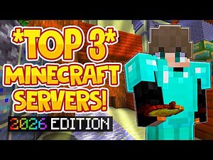 Top 3 MINECRAFT SERVERS To Join In 2026 (1.21+)