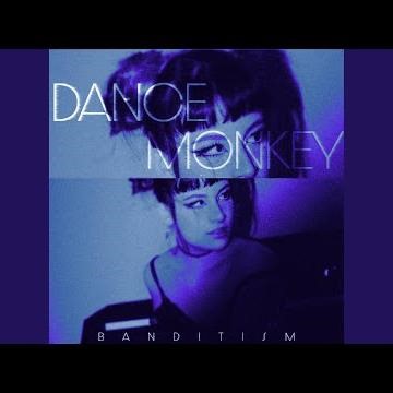 Dance Monkey (Midnight Version)
