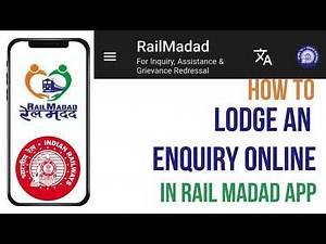 How to Lodge an Enquiry in the Rail Madad App! Get Official Railway Help & Answers in 2025.