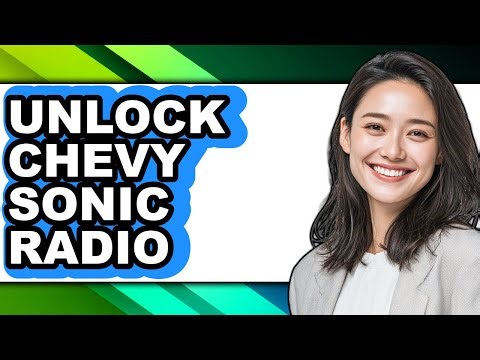 How To Unlock Chevy Sonic Radio - Step By Step