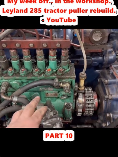 Rebuild of a Leyland 285 Tractor Puller