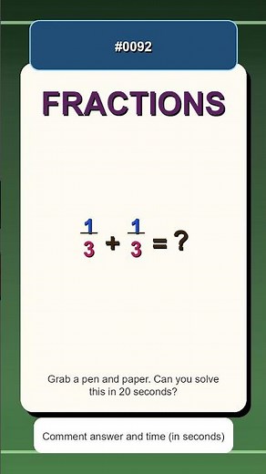 1/3 + 1/3 = ? | Quick Fractions Practice | Adding Fractions
