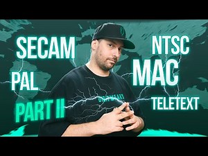 Evolution and Fun Facts of Video Standards (Part 2) : PAL, SECAM, NTSC, MAC, Teletext
