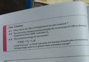 Questions on Effect of Temperature on Rate Constant and Activat... | Filo