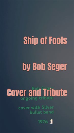 Ship of Fools Bob Seger & The Silver Bullet Band Cover (1976) #seger #bobseger #covers #backvocal