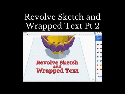 TinkerCAD Tips! Revolve Sketch and Wrapped Text! #tinkercad #caddesign #3dprintable #3dprinting