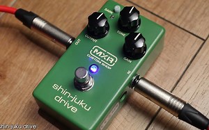 Shin's Music- MXR Shin-Juku Drive 吉他效果器评测[声藏字幕]