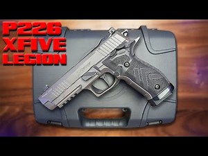 Sig Sauer P226 XFIVE Legion Review