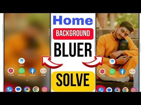 wallpaper blur problem | home screen wallpaper blur problem | mobile blur problem solution 2026