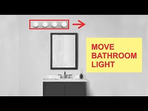 Move Vanity Light by modifying it.
