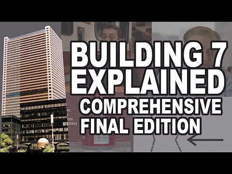 Building 7 Explained: Comprehensive Final Edition