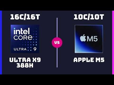 Intel Core Ultra X9 388H vs Apple M5 (10‑Core) – CPU Comparison