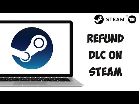 How To Refund DLC On Steam 2023