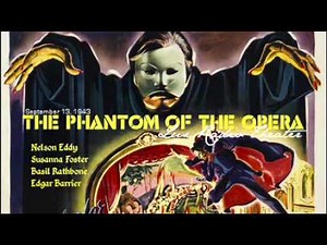 Part One: "The Phantom of the Opera" (The Lux Radio Theater) Nelson Eddy and Susanna Foster