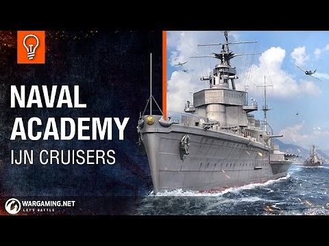 Naval Academy - IJN Cruisers