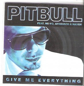 Pitbull Feat. Ne-Yo, Afrojack & Nayer - Give Me Everything
