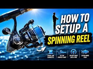 How to Setup a Spinning Reel - For Beginners!