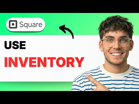 How to Use Square Inventory [2026 Full Guide]