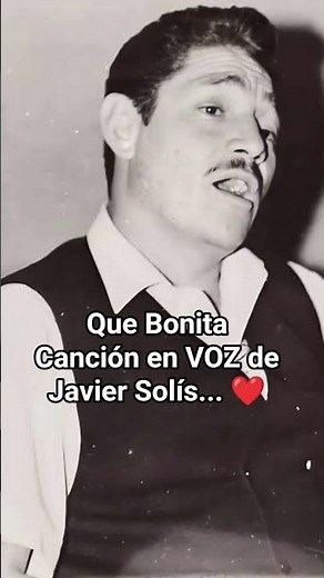 JAVIER SOLÍS ÉXITOS de AMOR ❤️ CANCIONES ROMÁNTICAS #javiersolis #musica #canciones #romantic