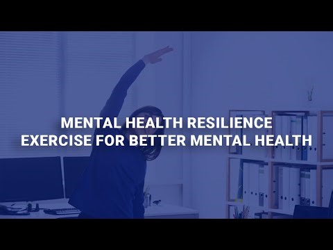 Mental Health Resilience: Exercise For Better Mental Health - Course Demo Video