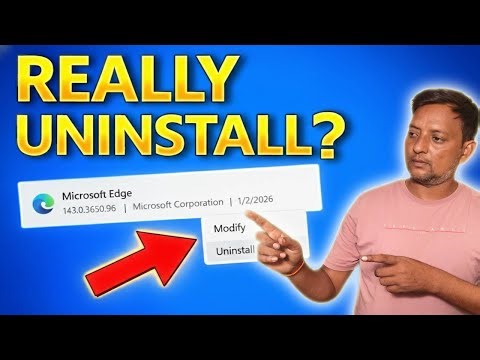 Can You REALLY Uninstall Microsoft Edge | Microsoft Edge Ko REALLY Uninstall Kar Sakte Ho