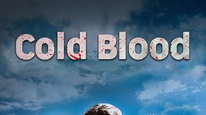Cold Blood - Apple TV