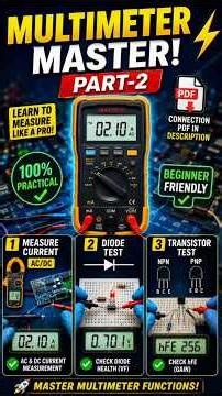 How to Measure Current, Test Diode & Transistor Using Multimeter| Digital Multimeter Tutorial|Part 2