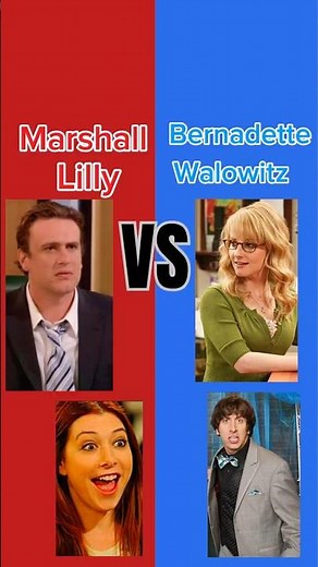 Marshall Eriksen & Lilly Aldrin VS Bernadette Rostenkowski & Howard Walowitz