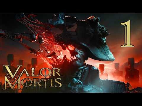 VALOR MORTIS | FIRST-PERSON SOULSLIKE | Full Gameplay Walkthrough Part 1