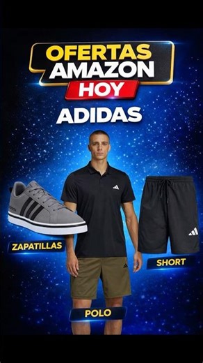 Ofertas Amazon HOY Adidas (9/3/26): Zapatillas + Polo + Short