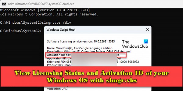 View Licensing Status and Activation ID of your Windows OS with slmgr.vbs