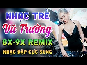 TÌNH XƯA NGHĨA CŨ - Nhạc Trẻ 8x-9x Remix Hay Nhất Hiện Nay - Nhạc Sàn Vũ Trường Dj Remix Gái Xinh