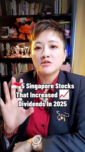 5 Singapore Stocks That Increased Dividends In 2025 📈