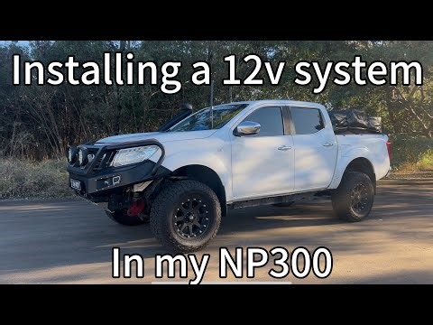 Installing a 12v System In My NP300